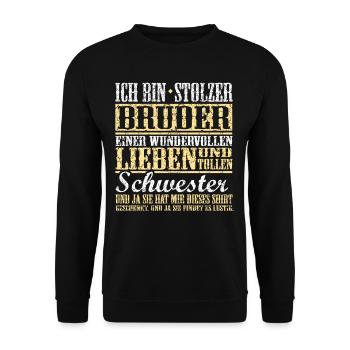 Ich bin stolzer Bruder einer tollen Schwester - Unisex Pullover - Schwarz - Vorne - Alina (178cm) & Michal (187cm)