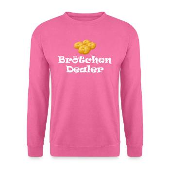 Brötchen Dealer - Unisex Pullover - Pink - Vorne