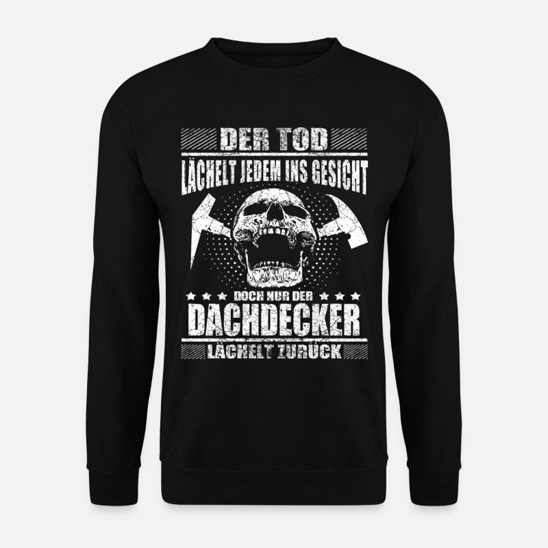 Dachdecker - Unisex Pullover - Schwarz