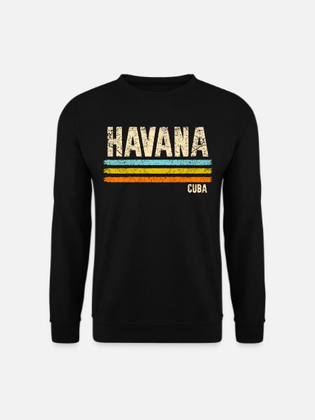Havana Cuba - Unisex Sweatshirt - black