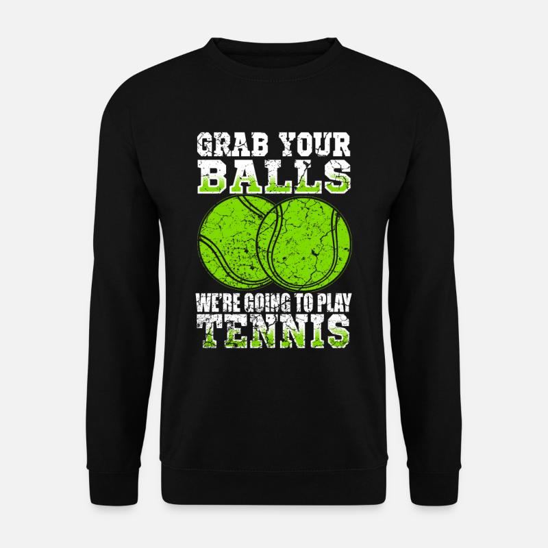 Dire drôle de tennis. - Sweat-shirt Unisexe - noir