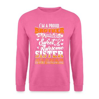 Lustiges Geschenk für den Bruder - Unisex Pullover - Pink - Vorne