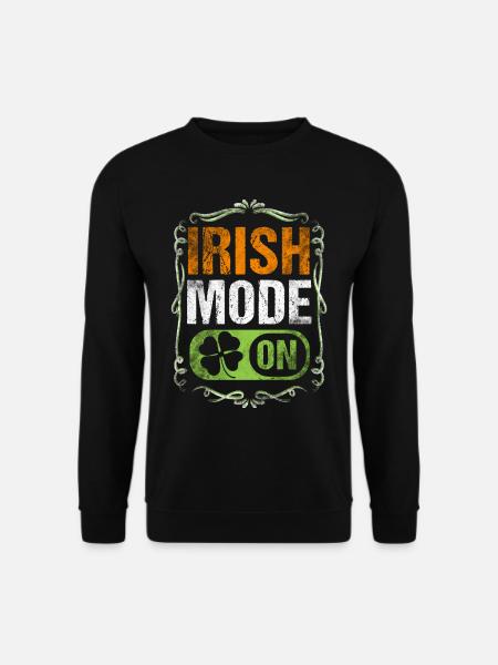 Irish Mode On - Unisex Pullover - Schwarz