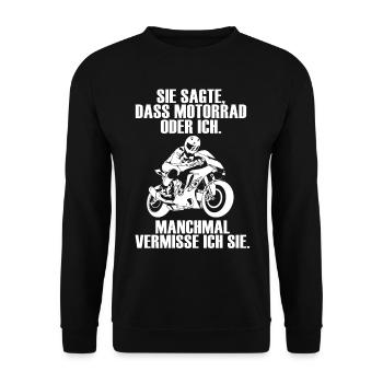 Motorrad oder Ich. Manchmal vermisse ich sie - Unisex Pullover - Schwarz - Vorne - Alina (178cm) & Michal (187cm)