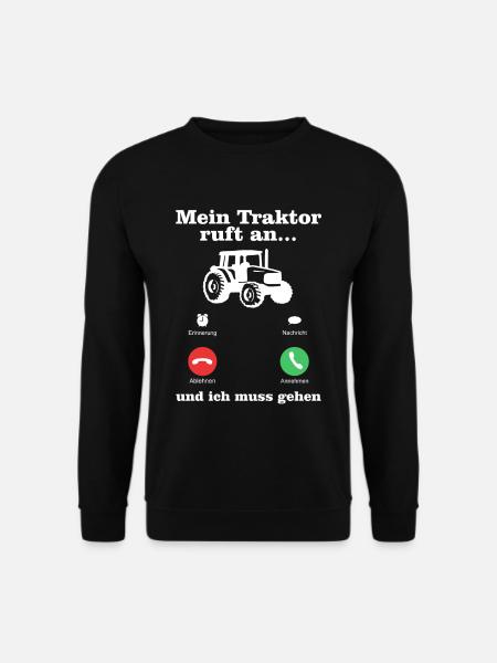 Mein Traktor Ruft An und Ich Muss Gehen - Unisex Pullover - Schwarz