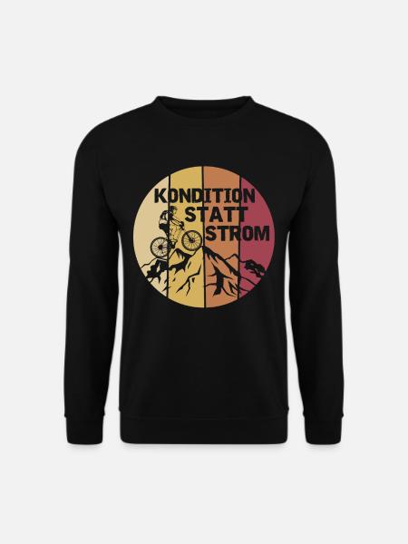 Kondition Statt Strom | Anti E-Bike Fahrrad Fahrer - Unisex Pullover - Schwarz