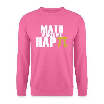 Math Makes Me Happy - Sweat-shirt Unisexe - rose - Devant