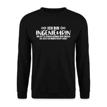 Ingenieurin Ich Habe Immer Recht - Unisex Pullover - Schwarz - Vorne - Alina (178cm) & Michal (187cm)
