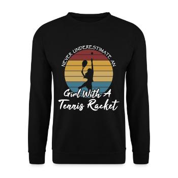 Never Underestimate A Girl With A Tennis Racket - Unisex Pullover - Schwarz - Vorne - Alina (178cm) & Michal (187cm)