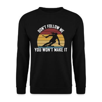 Vous ne le ferez pas cool graphique de skieur femme - Sweat-shirt Unisexe - noir - Devant - Alina (178cm) & Michal (187cm)