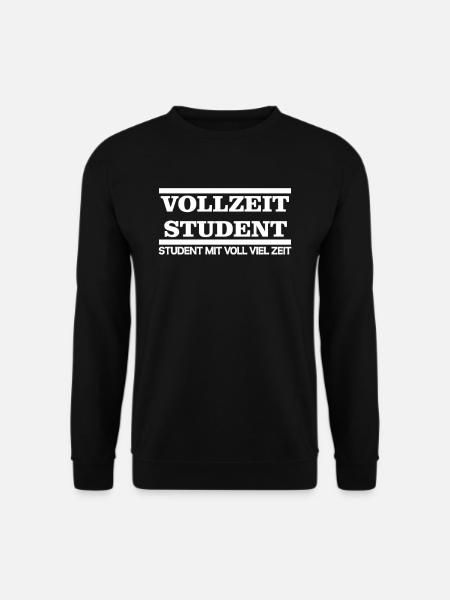 Lustige Faule Studenten Geschenk Sprüche - Unisex Pullover - Schwarz