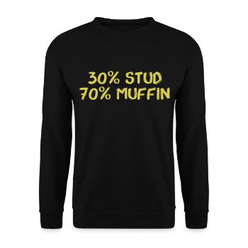 Humorous Charm – 30% Stud 70% Muffin - Unisex Sweatshirt - black - Front - Alina (178cm) & Michal (187cm)