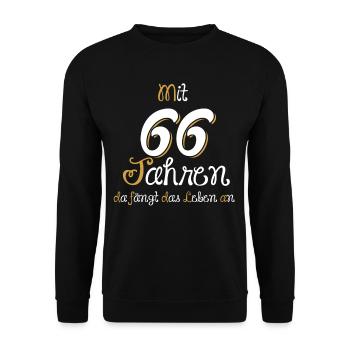 At the age of 66, life begins. Gift 66. - Unisex Sweatshirt - black - Front - Alina (178cm) & Michal (187cm)
