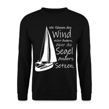 Segeln Segel setzen Wind Boot Kapitän Meer Spruch - Unisex Pullover - Schwarz - Vorne - Alina (178cm) & Michal (187cm)