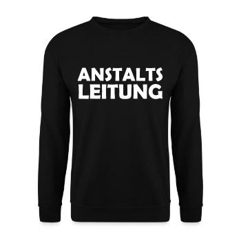 Anstaltsleitung für Chefs mit irren Angestelten - Unisex Pullover - Schwarz - Vorne - Alina (178cm) & Michal (187cm)