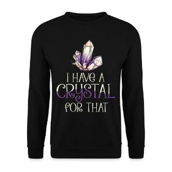 I have a crystal for that, chakra yoga gift - Unisex Sweatshirt - black - Front - Alina (178cm) & Michal (187cm)
