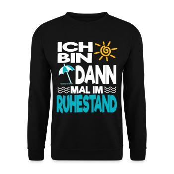 Ich bin dann mal im Ruhestand Rente Pension Rentne - Unisex Pullover - Schwarz - Vorne - Alina (178cm) & Michal (187cm)