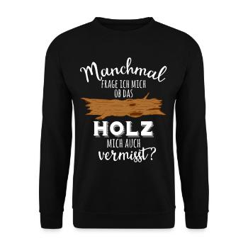 Whether the wood misses me Woodwork Wood carpenter - Unisex Sweatshirt - black - Front - Alina (178cm) & Michal (187cm)