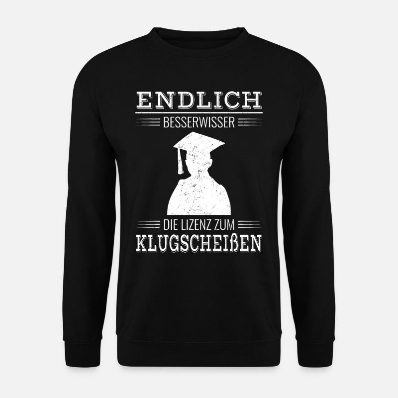 Bachelor und Master Studium Endlich Besserwisser G - Unisex Pullover - Schwarz