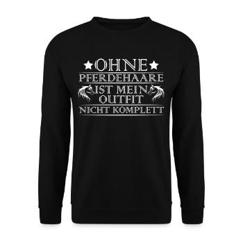 Ohne Pferdehaare ist mein Outfit nicht komplett - Unisex Pullover - Schwarz - Vorne - Alina (178cm) & Michal (187cm)
