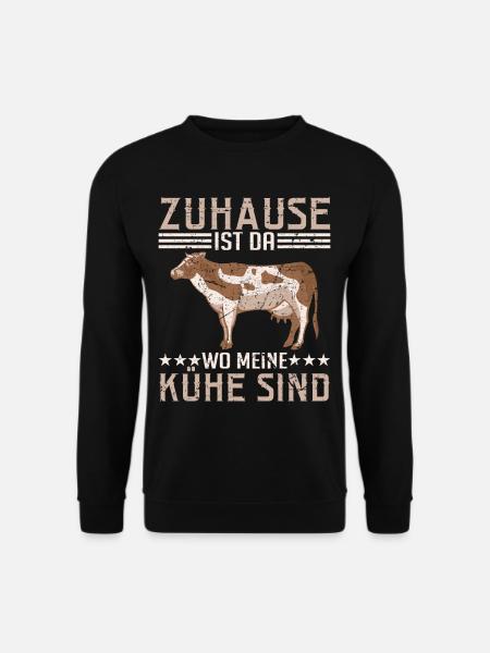 Zuhause Ist Wo Meine Kühe Sind Kuh Bauer Landwirt - Unisex Pullover - Schwarz