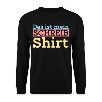Das Ist Mein Schreib-Shirt Schreiber Autor - Unisex Pullover - Schwarz - Vorne - Alina (178cm) & Michal (187cm)