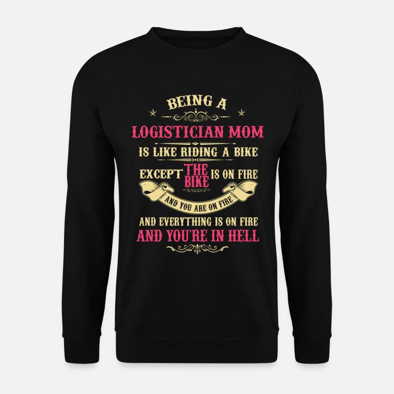 Logistiker Mutter, Logistiker Mutter - Unisex Pullover - Schwarz