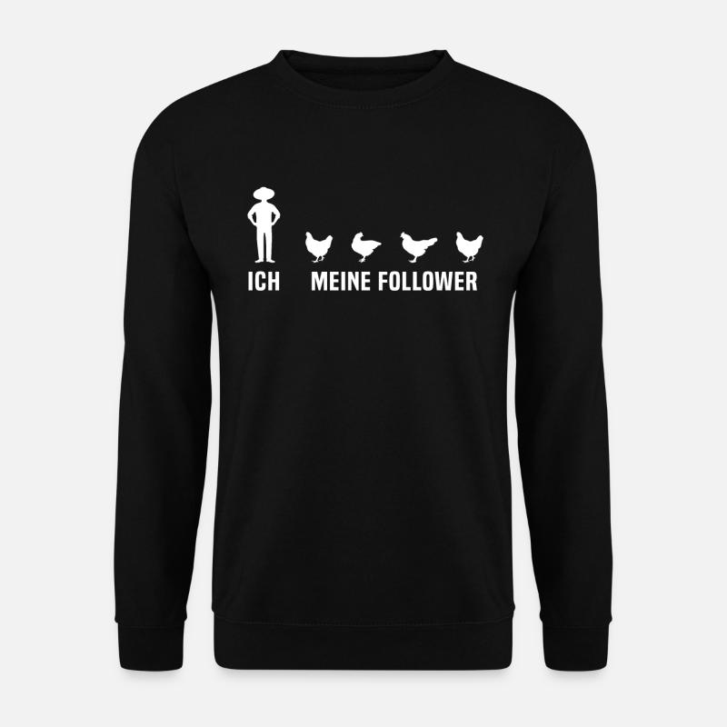 ich meine follower Hühner - Unisex Pullover - Schwarz