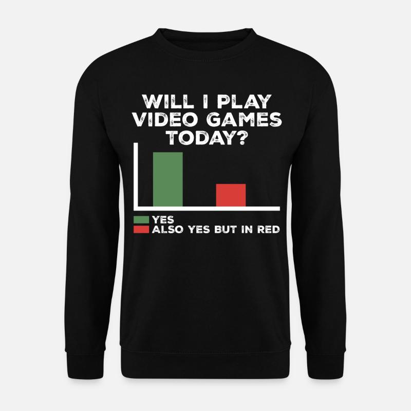 Werde ich heute Videospiele spielen | Videospiele - Unisex Pullover - Schwarz