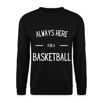 Gift basketball basketball funny sport passion - Unisex Sweatshirt - black - Front - Alina (178cm) & Michal (187cm)