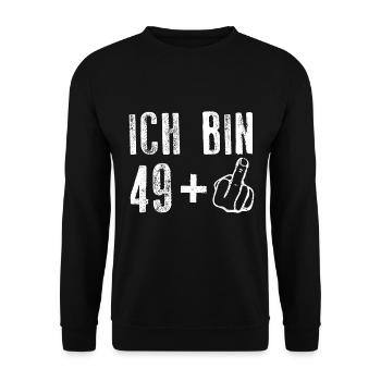 50. Geburtstag Ich Bin 49+ - Unisex Pullover - Schwarz - Vorne - Alina (178cm) & Michal (187cm)