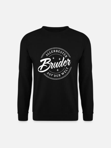 ALLERBESTER BRUDER AUF DER WELT LIEBE BRÜDER - Unisex Pullover - Schwarz