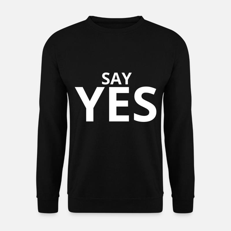 Sag Ja - Unisex Pullover - Schwarz