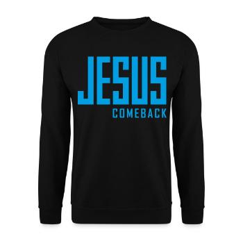 Jesus Comeback – Your Statement of Faith! - Unisex Sweatshirt - black - Front - Alina (178cm) & Michal (187cm)