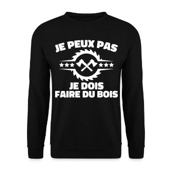 J peux pas je dois Faire Du Bois,papa forestier - Sweat-shirt Unisexe - noir - Devant - Alina (178cm) & Michal (187cm)