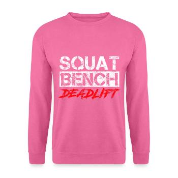 Kraftdreikampf Workout Kniebeuge Bank Kreuzheben - Unisex Pullover - Pink - Vorne