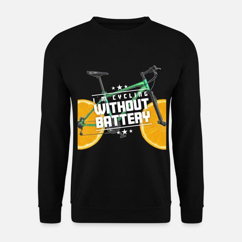 I´m cycling without battery Fahrrad mit Orangen - Unisex Pullover - Schwarz