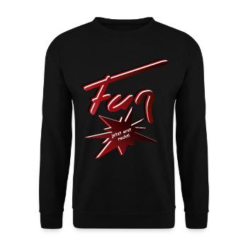 Fun...Spaß ist was ihr draus macht - Unisex Pullover - Schwarz - Vorne - Alina (178cm) & Michal (187cm)