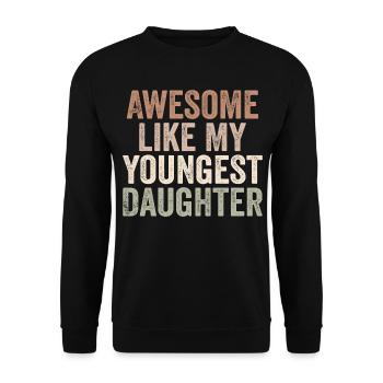 Awesome like my younGest daughter - Sweat-shirt Unisexe - noir - Devant - Alina (178cm) & Michal (187cm)