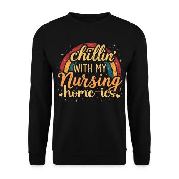 Chillin' With My Nursing Home-ies Funny Nursing - Unisex Sweatshirt - black - Front - Alina (178cm) & Michal (187cm)