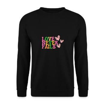 Love never fails - Unisex Sweatshirt - black - Front - Alina (178cm) & Michal (187cm)