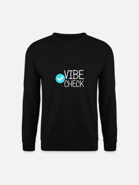 Vérification de l’ambiance - Sweat-shirt Unisexe - noir