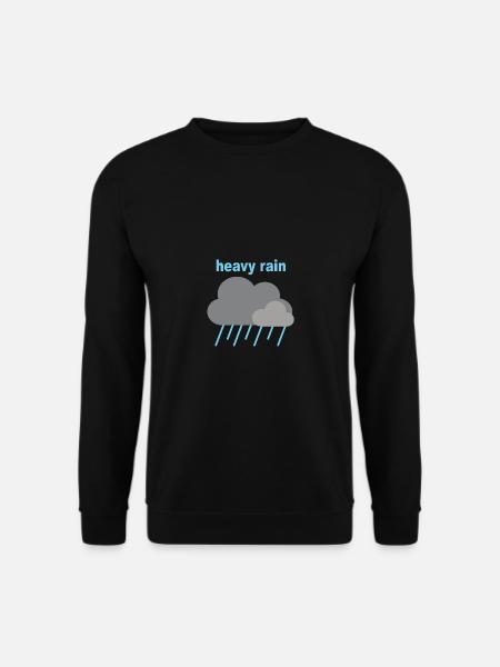 heavy rain - Unisex Sweatshirt - black