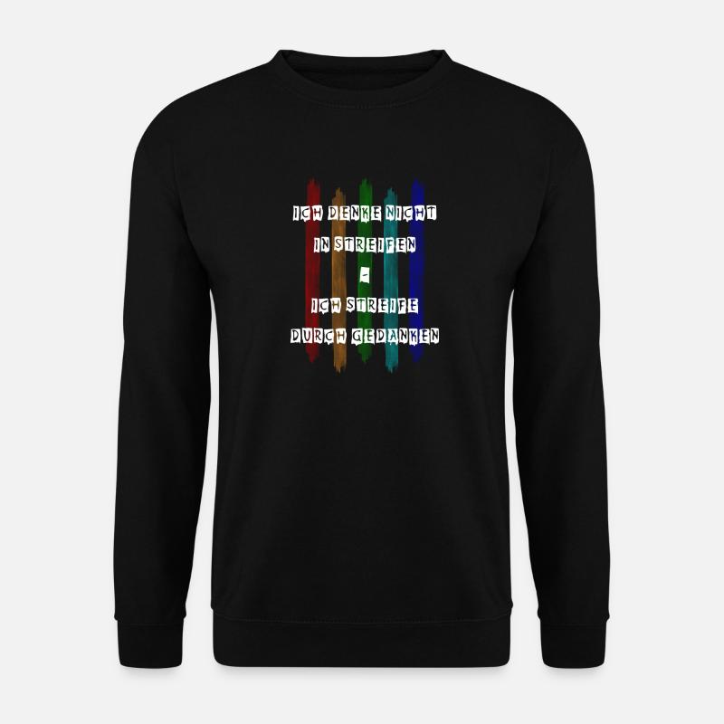 Ich denke nicht in Streifen - Unisex Pullover - Schwarz