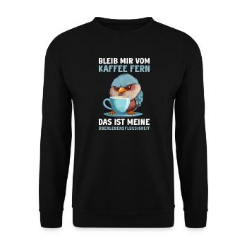 Lustig Vogel Kaffee Vögel Kaffeeliebhaber Spruch - Unisex Pullover - Schwarz - Vorne - Alina (178cm) & Michal (187cm)