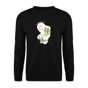 live your life in full bloom - Unisex Pullover - Schwarz - Vorne - Alina (178cm) & Michal (187cm)