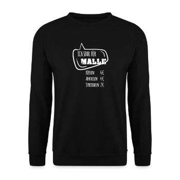 "Ich spar für Malle" - Humorvolles Zitat Design - Unisex Pullover - Schwarz - Vorne - Alina (178cm) & Michal (187cm)