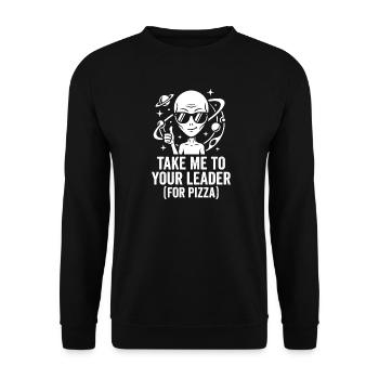 Take Me To Your Leader Pizza - Unisex Sweatshirt - black - Front - Alina (178cm) & Michal (187cm)