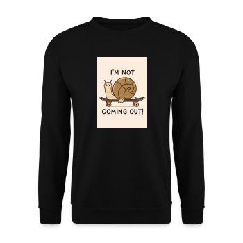 Snail on Skateboard: Not Coming Out - Unisex Sweatshirt - black - Front - Alina (178cm) & Michal (187cm)