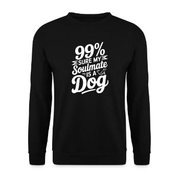99 % sicher, dass mein Seelenverwandter ein Hund ist - Unisex Pullover - Schwarz - Vorne - Alina (178cm) & Michal (187cm)